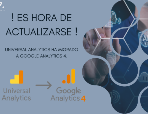 ¡Importante Actualización sobre Universal Analytics!